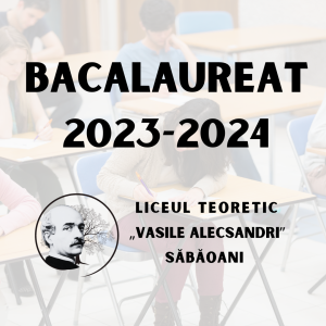 Bacalaureat 2023 - 2024 - LTVA Sabaoani